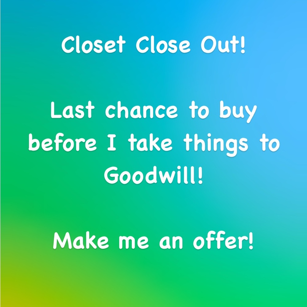 Closet Close Out!! Closing on August 15!